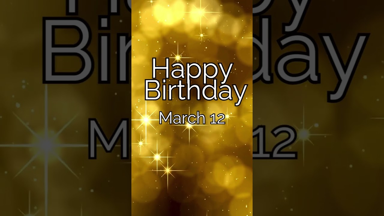 Happy Birthday! March 12 #happybirthday #highvybessociety #marchbirthday #march12