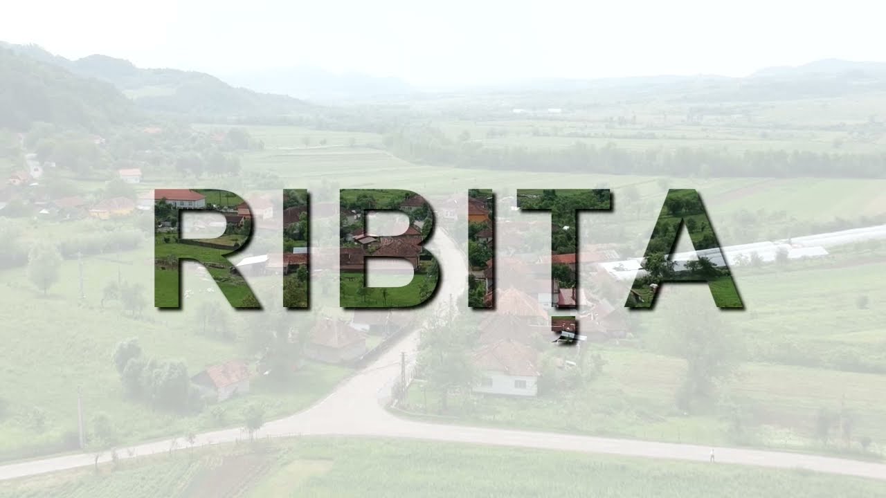 Ribita - un loc binecuvantat din Transilvaia