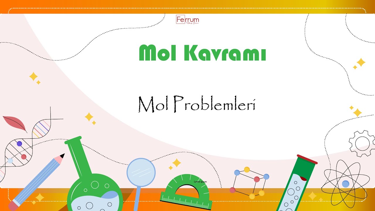 Mol Problemleri (Karışım, Hidrat ve Formül) | Mol Kavramı