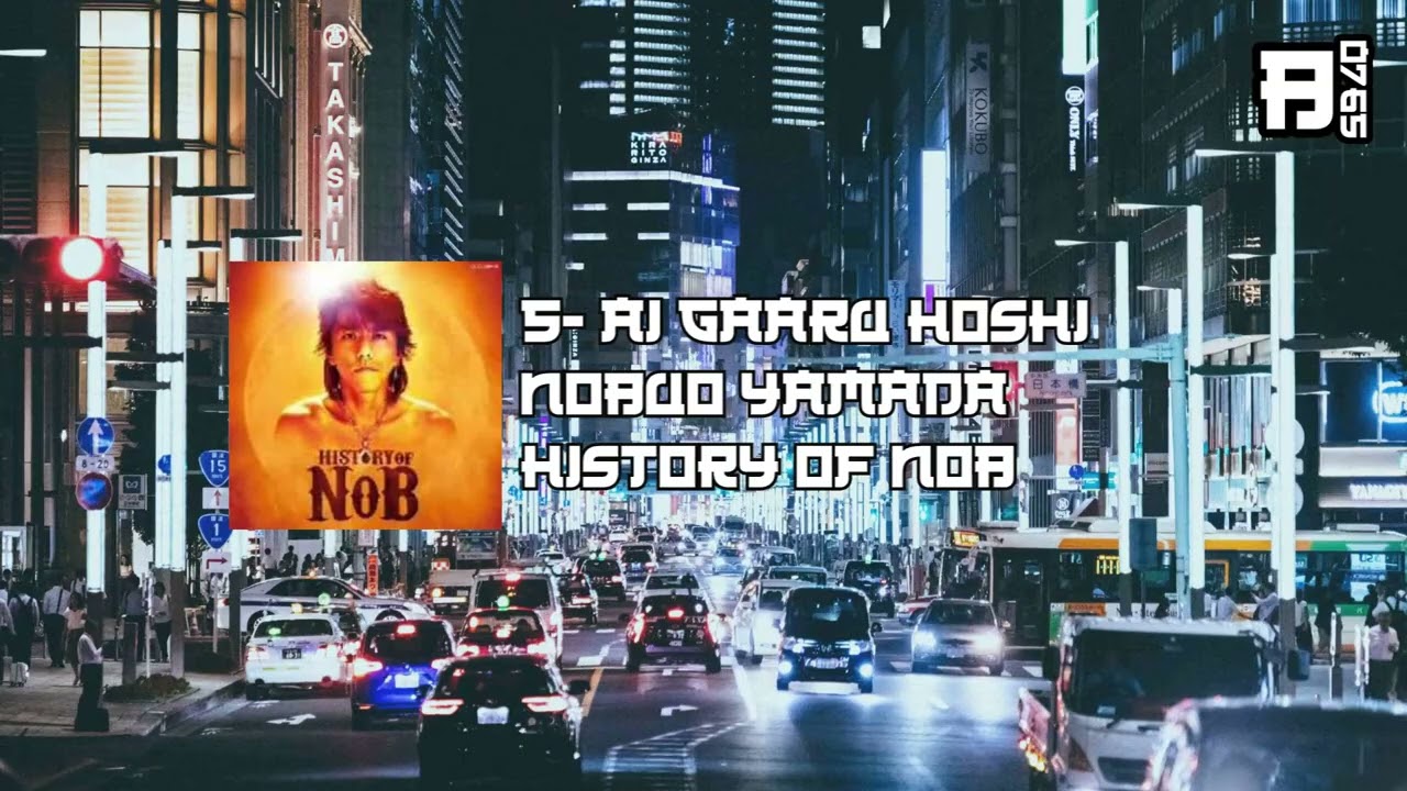 5 - Ai Gaaru Hoshi (Nobuo Yamada ~ History Of NOB)