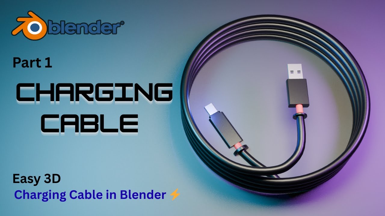 Blender Charging Cable Modeling Tutorial (Part 1) | Easy 3D for Beginners