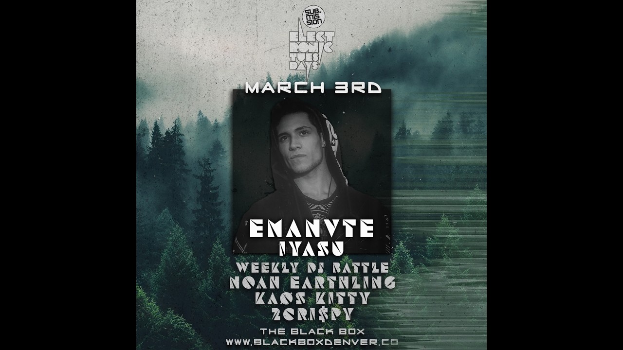 Sub.mission Electronic Tuesdays: Emanvte w/ Iyasu + Weekly DJ Battle (03.03.26)