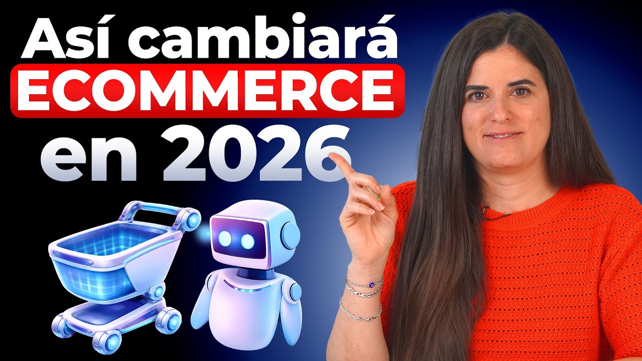 Así cambiará el Ecommerce este 2026 l 7 Tendencias