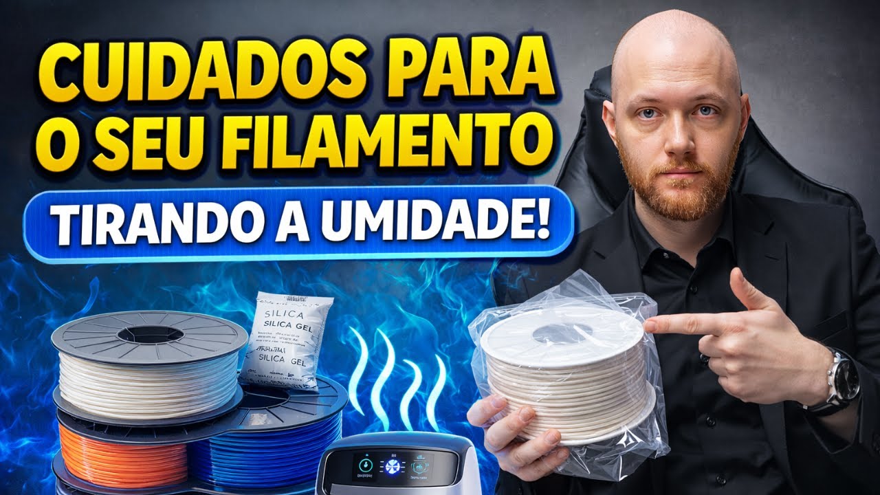 Cuidados com Filamento da sua impressora 3D