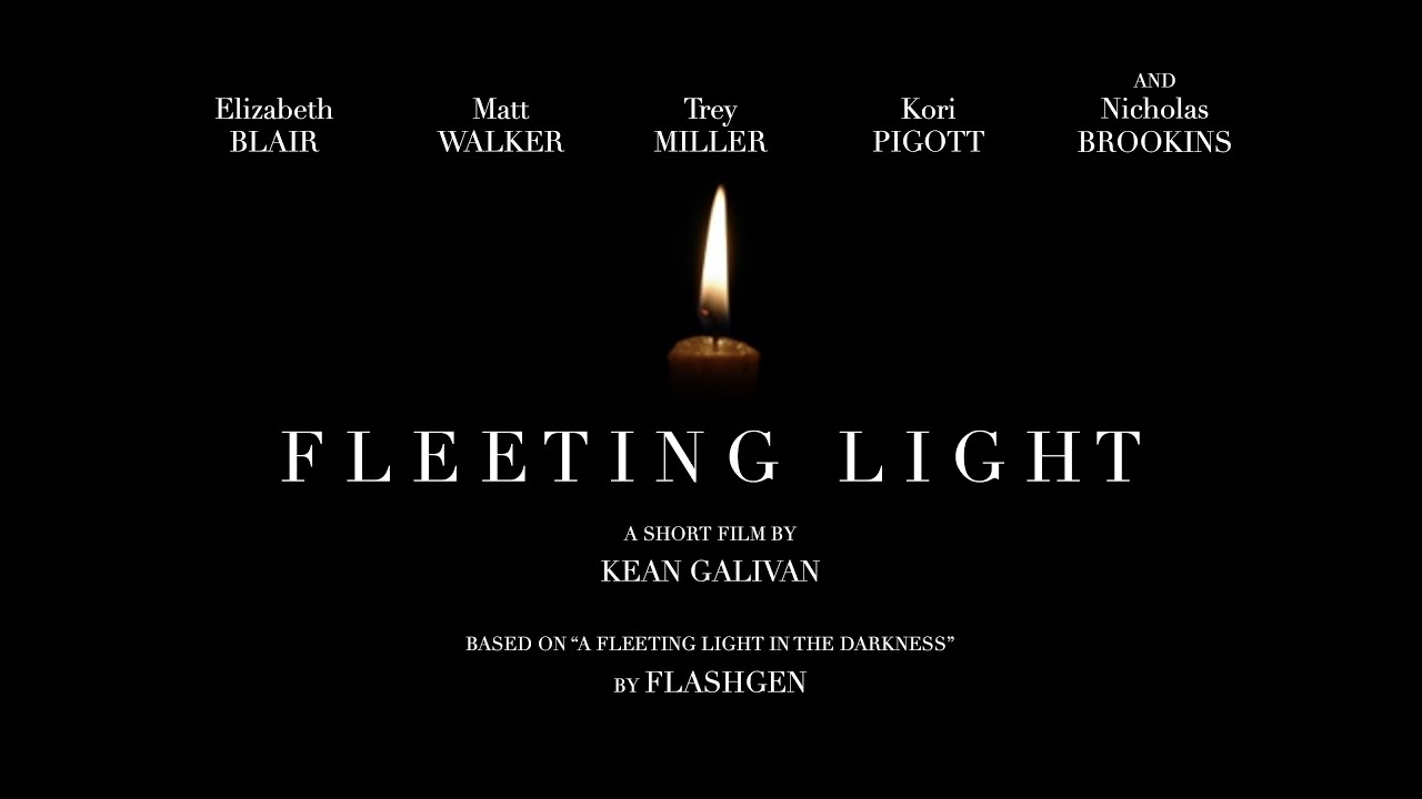 Fleeting Light - SHORT FILM
