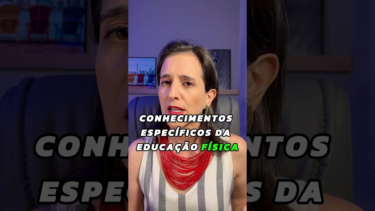 O que s&atilde;o os conhecimentos espec&iacute;ficos da Educa&ccedil;&atilde;o F&iacute;sica? #concurso #educa&ccedil;&atilde;of&iacute;sica