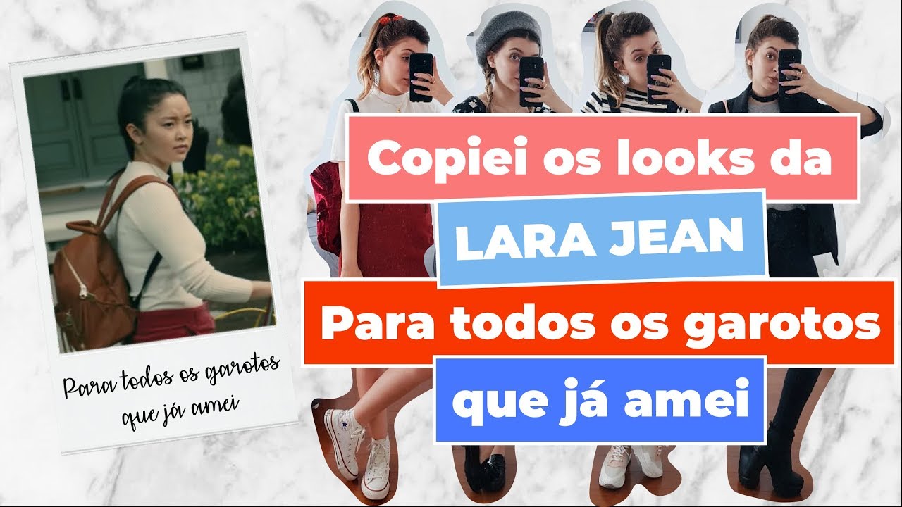 LOOKS DA LARA JEAN - Para todos os garotos que já amei | | Lara Jean Outfits | | YASMIM FASSBINDER