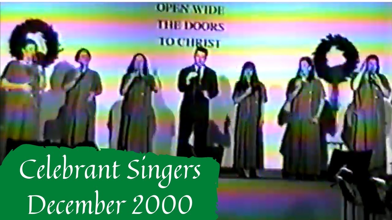 Celebrant Singers Fall 2000, LA Team, Celebrate the Lord of Love in Spanish/English