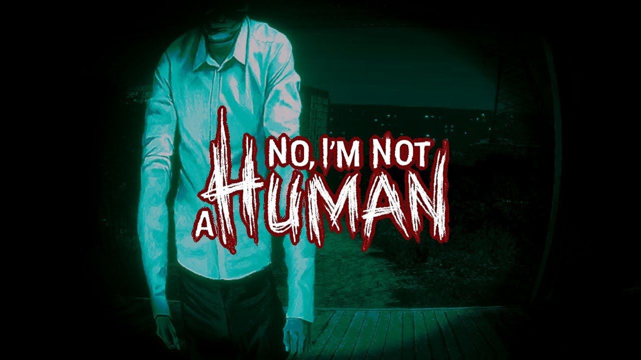 [ Far-out Streams #959 ] - [ No, I'm not a Human ] - [ Күн Мөн Юм Уу? ]