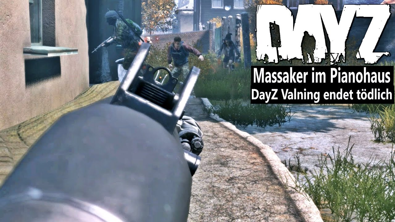 DayZ 2025 Valning - Angriff auf den Sniper-Turm und unser bitteres Ende - Massaker im Piano - DAYZ