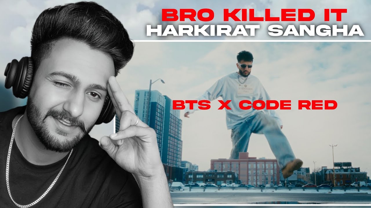 Reaction on : HARKIRAT SANGHA had2 (BTS Z CODE RED) | STARBOY X
