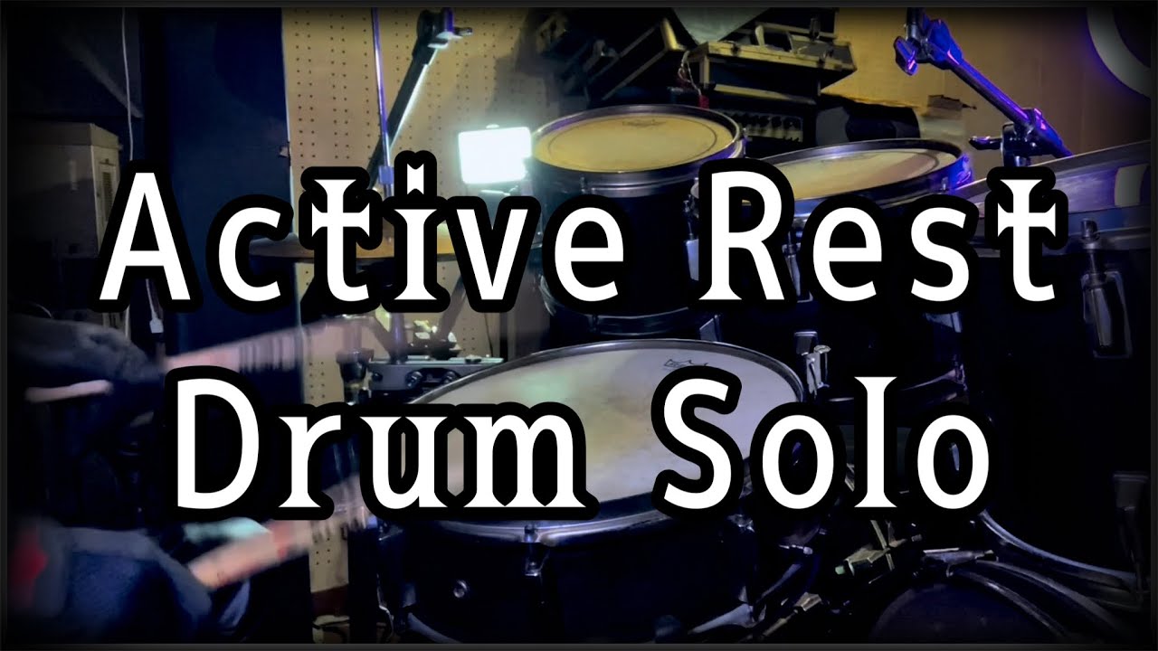 Active Rest Drum Solo｜筋肉痛の日の練習記録