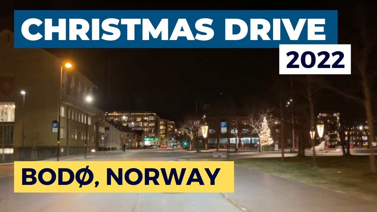 DASHCAM BODØ: Christmas Drive 2022 - Trip through Bodø, Norway in December 2022