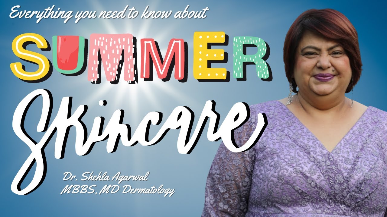 Ultimate Guide to Summer Skincare in India: Beat the Heat & Keep Your Skin Healthy!