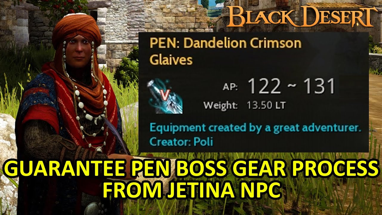 Guarantee PEN Boss Gear Process Upgrade from Jetina [Black Desert Online] Free?