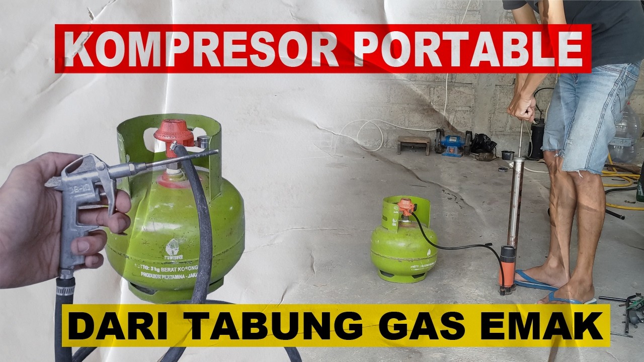 kompresor dari tabung gas emak