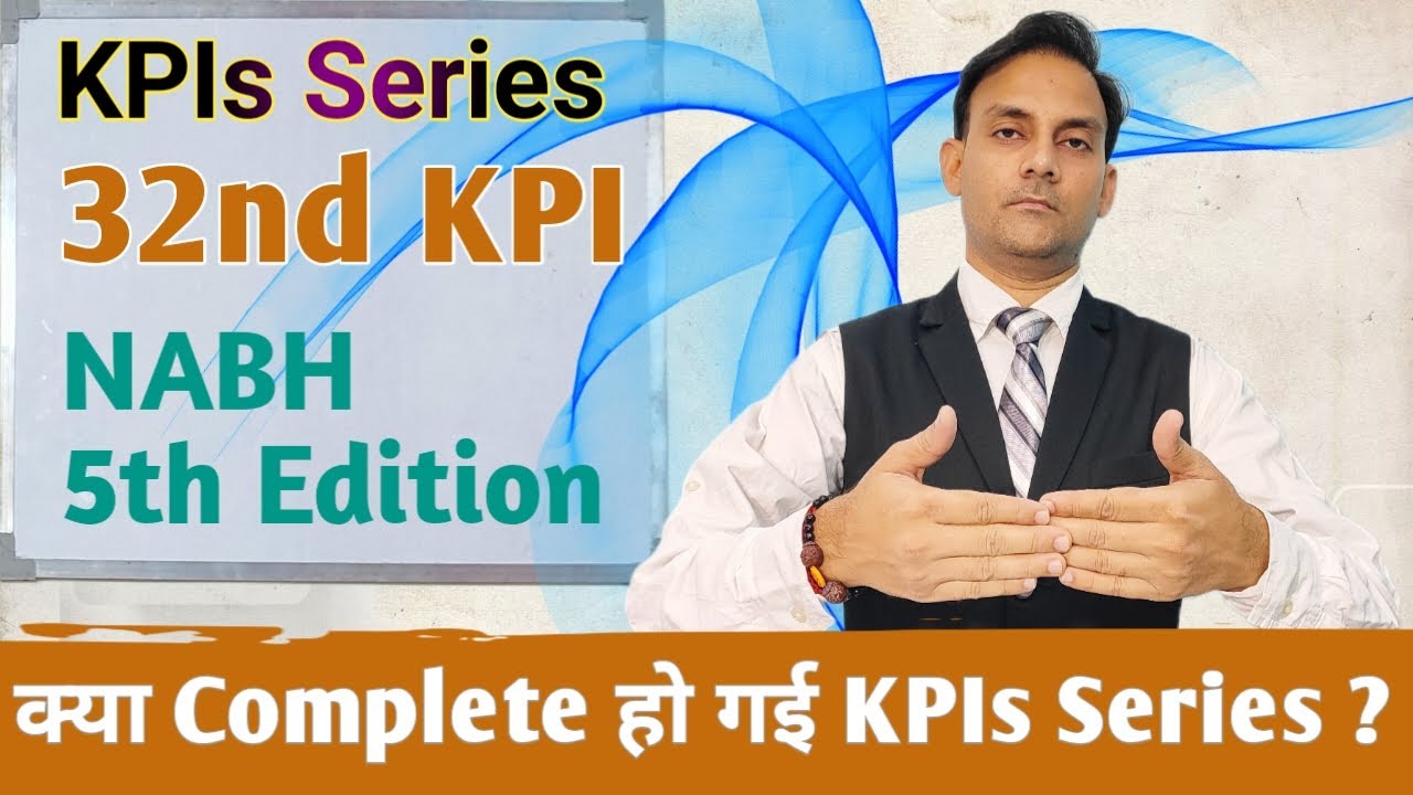 32nd Key Performance Indicator: NABH 5th Edition
