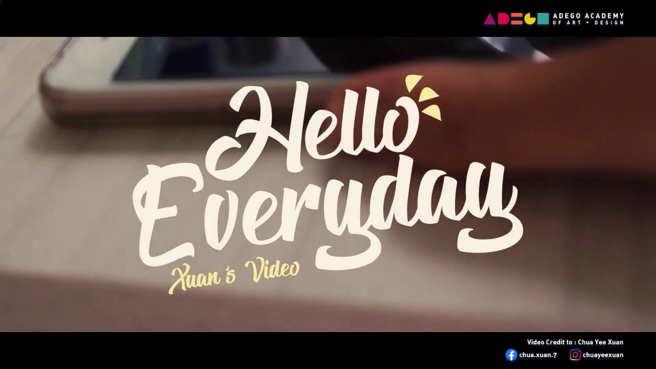 Adego Academy - Hello Everyday Xuan's video