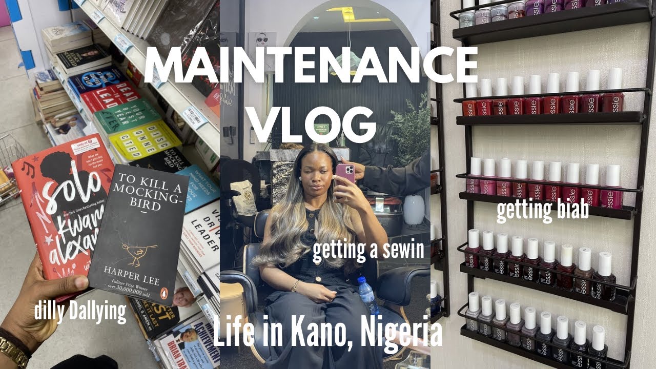 Life in Kano, Nigeria🤎| Biab is painful + first time getting a sewin + brow waxing and dilly dally🤭