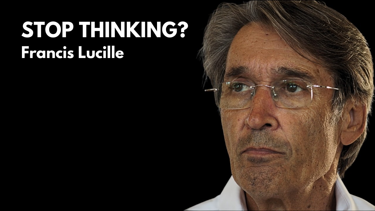 Francis Lucille on Stopping Thoughts