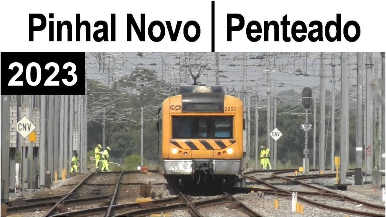 Estações Pinhal Novo, Penteado & Praca do Quebedo - Comboios de Portugal, Feragus & MEDWAY Trains