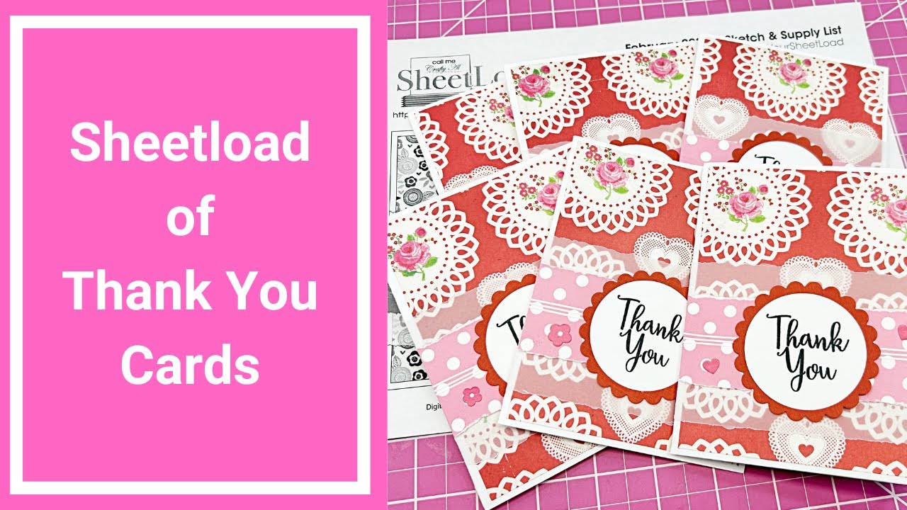 Creating 6 Quick Shabby Chic Thank You Cards with the February 2026 SheetLoad of Cards
