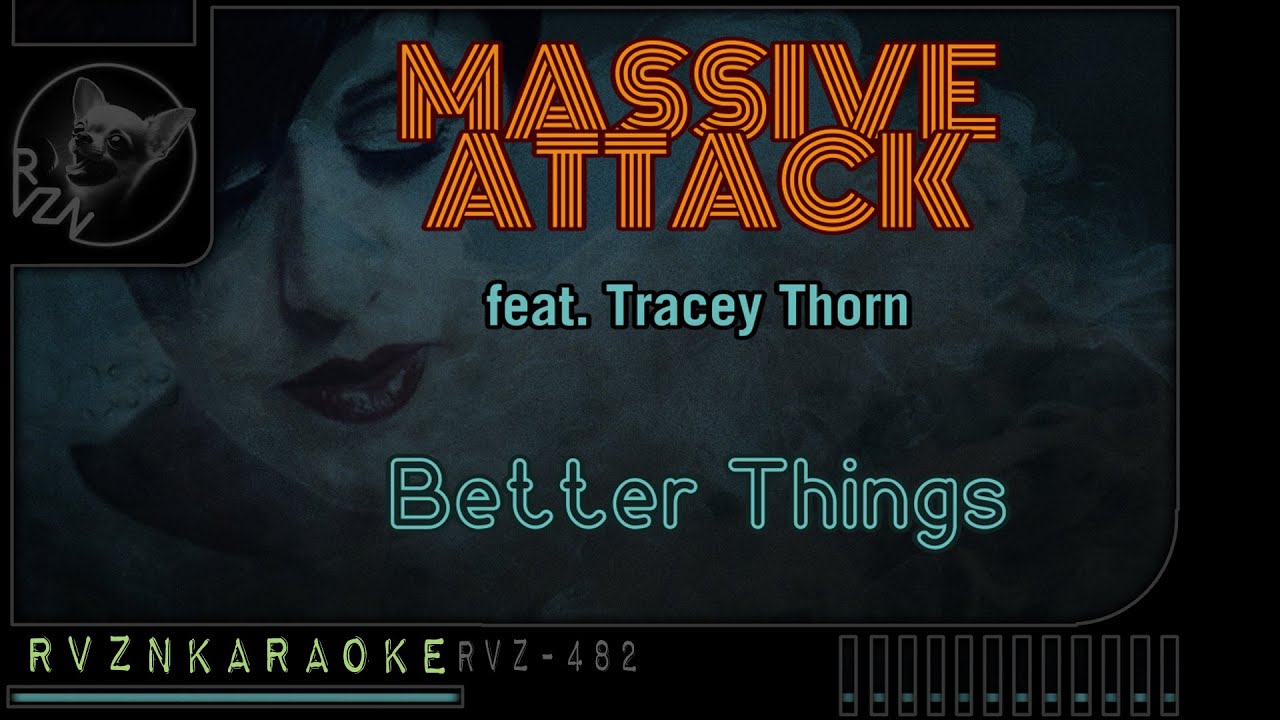 MASSIVE ATTACK feat. Tracey Thorn - 