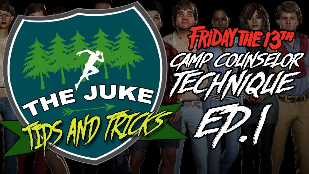 Tips and tricks for playing as a camp counselor EP.1 | Friday the 13th the game