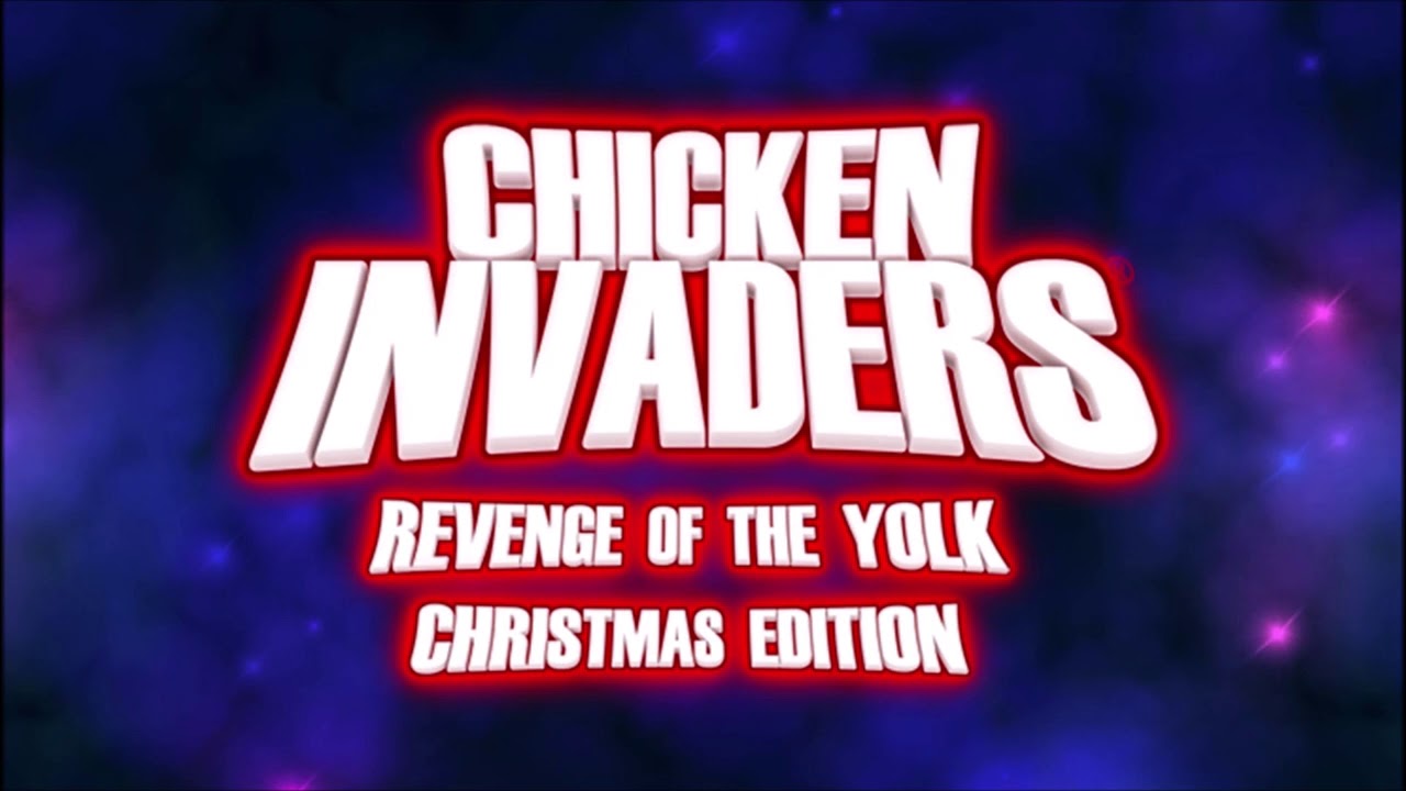 Chicken Invaders 3 (Revenge Of The Yolk) Christmas Edition OST - Chapter 2/Chapter 6/Chapter 9 (HQ)