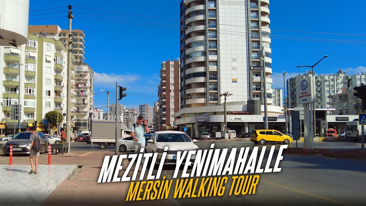 Mezitli Yenimahalle || Mersin Walking Tour || 4K Türkiye