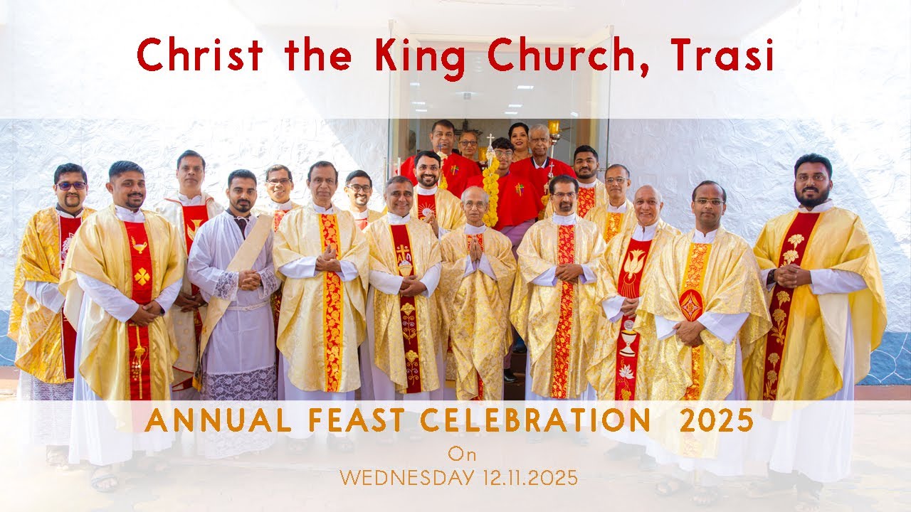 ANNUAL FEAST CELEBRATION 2025 | Christ the King Church, Trasi