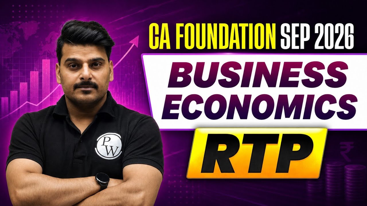 CA Foundation Sep 2026 RTP | CA Foundation Business Economics RTP Sep 2026 | Love Kaushik