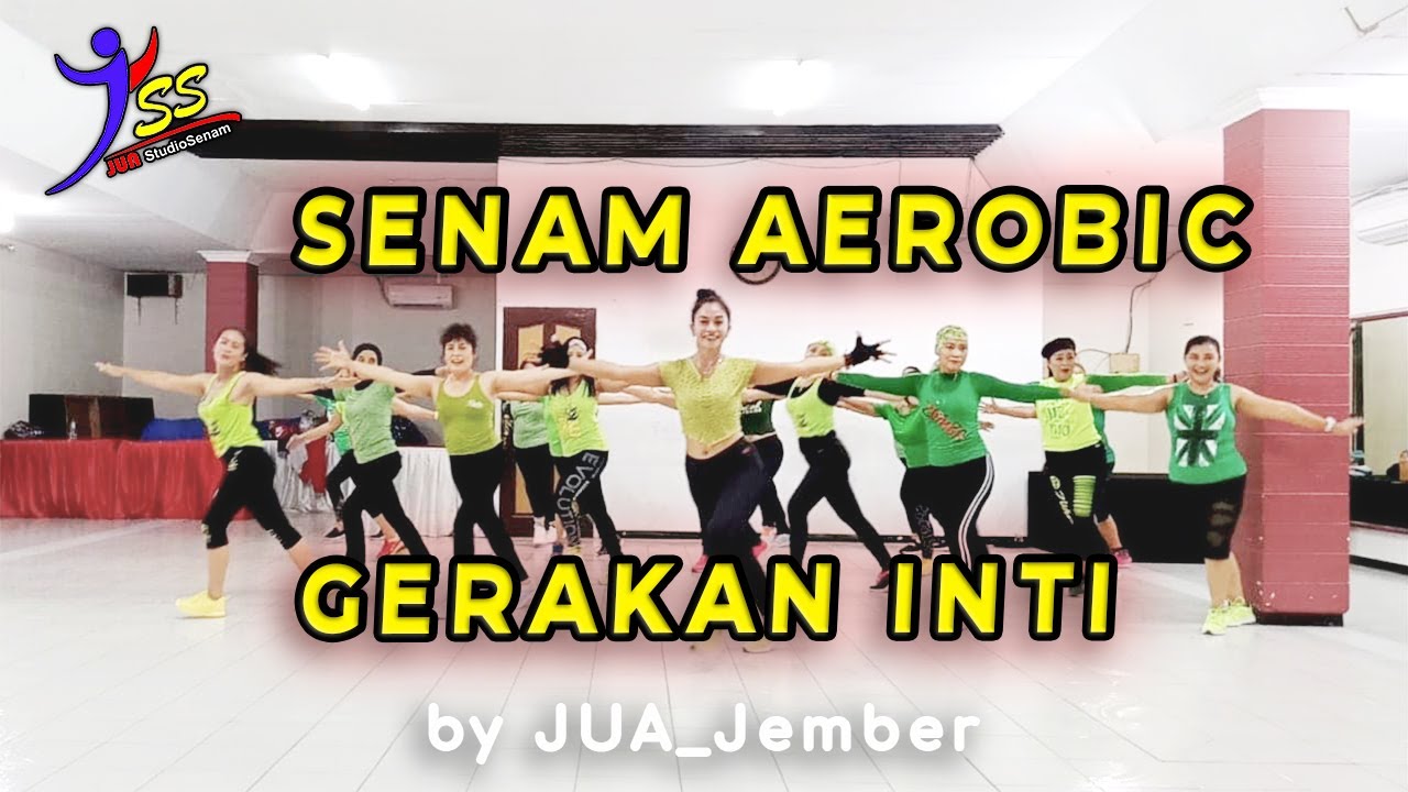 SENAM AEROBIC  -  Gerakan INTI  4  By JUA_Jember