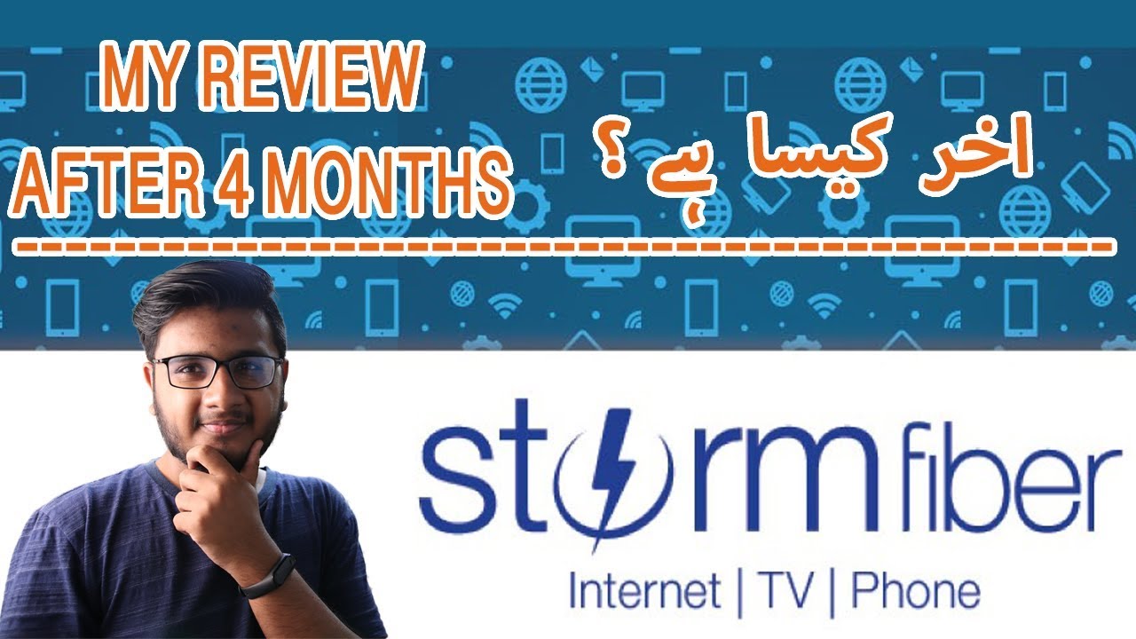 My 4 Months Experience With  Storm Fiber!