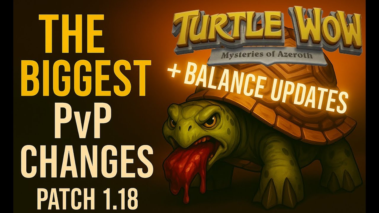 Turtle WoW Patch 1.18 &ndash; PvP Updates, Balance Changes & War Mode Rework