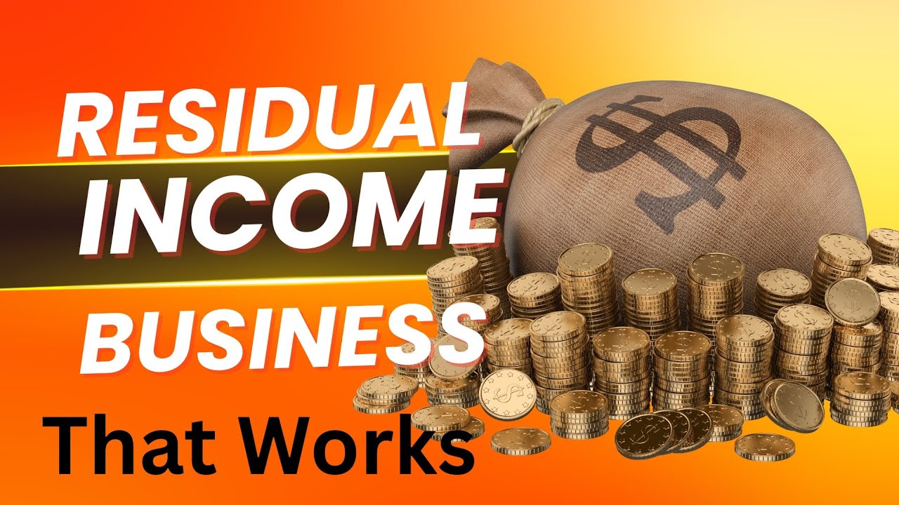 RESIDUAL INCOME BUSINESS THAT WORK #incometips 