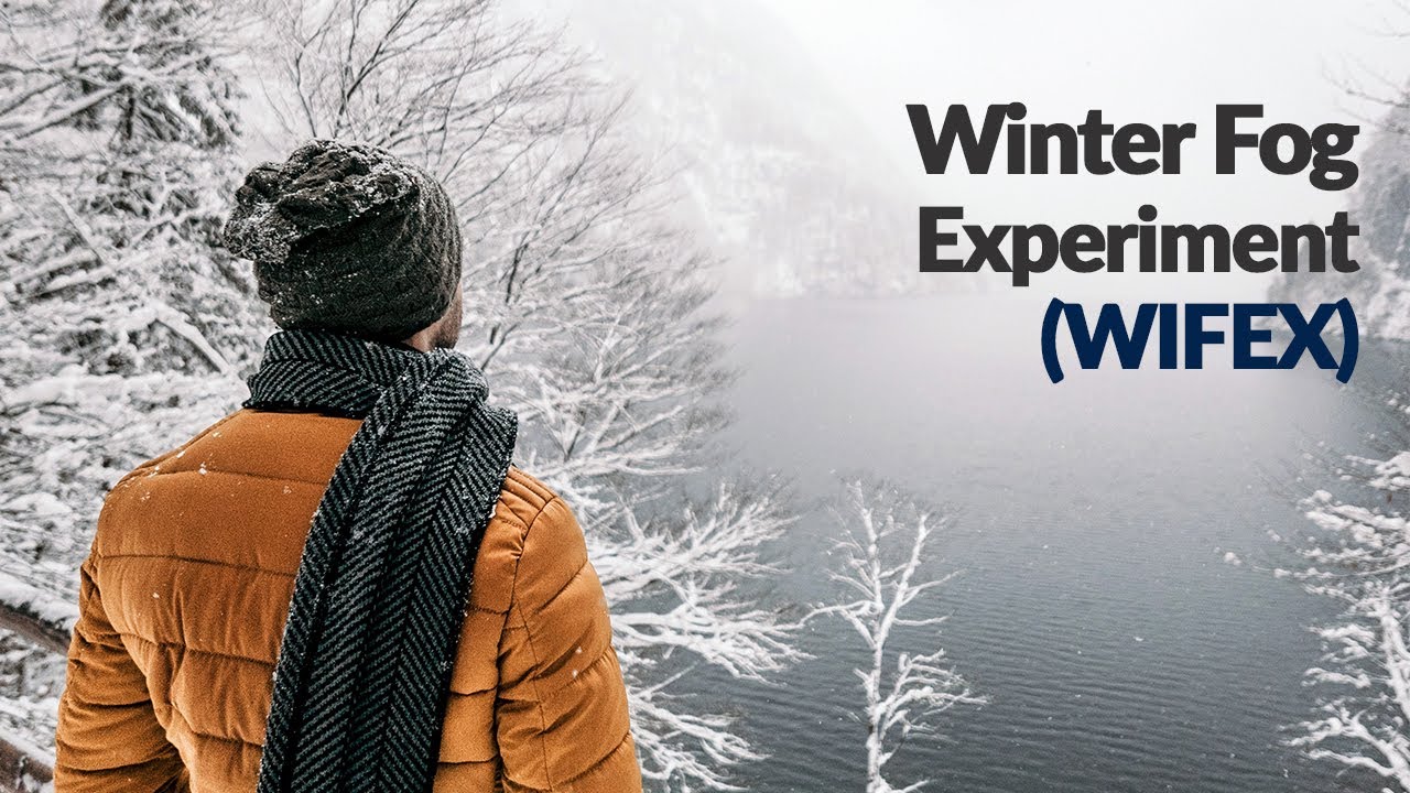 FOG: Winter Fog Experiment (WIFEX) (E)