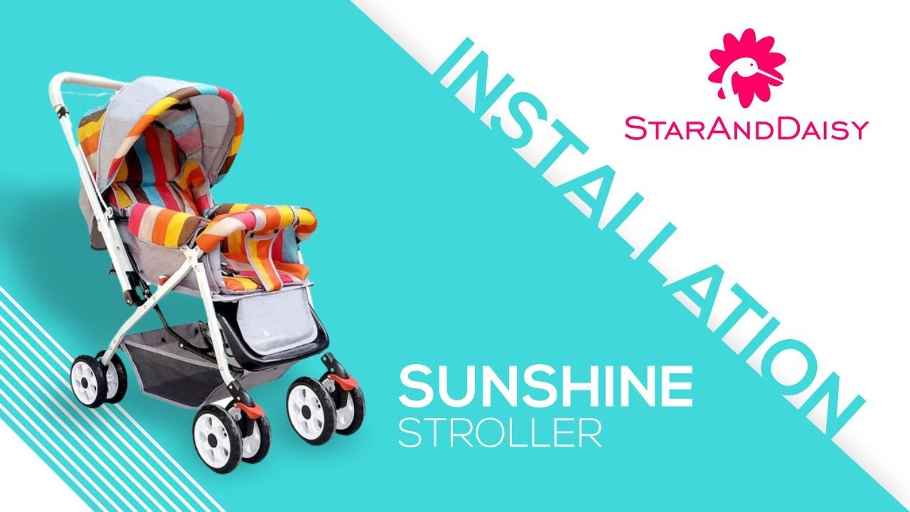 StarAndDaisy - Sunshine / Daffodil Series Baby Stroller - Assembly Video