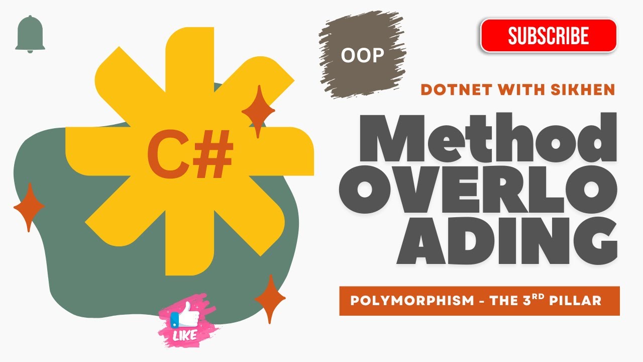 Method Overloading | C# Polymorphism - 3rd Pillar of OOP | C# Basic for Beginners
