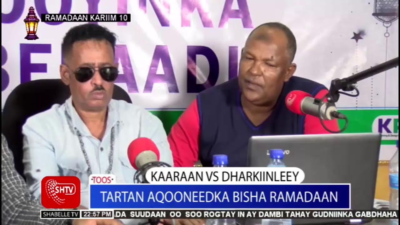 Tartan Aqooneedka Bisha Ramadaan ee Shabelle Media Network 02.05.2020 Kaaraan iyo Dharkiinleey