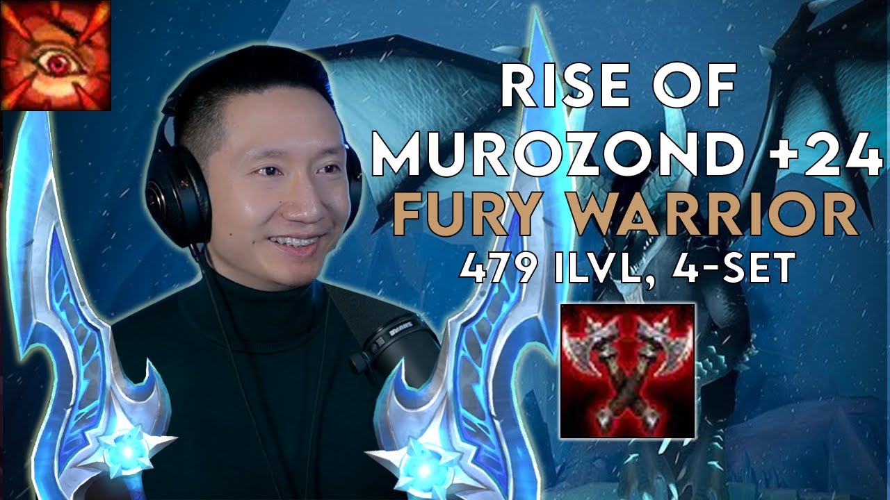 Rise of Murozond +24  - Fury Warrior | Dragonflight Season 3, Week 2