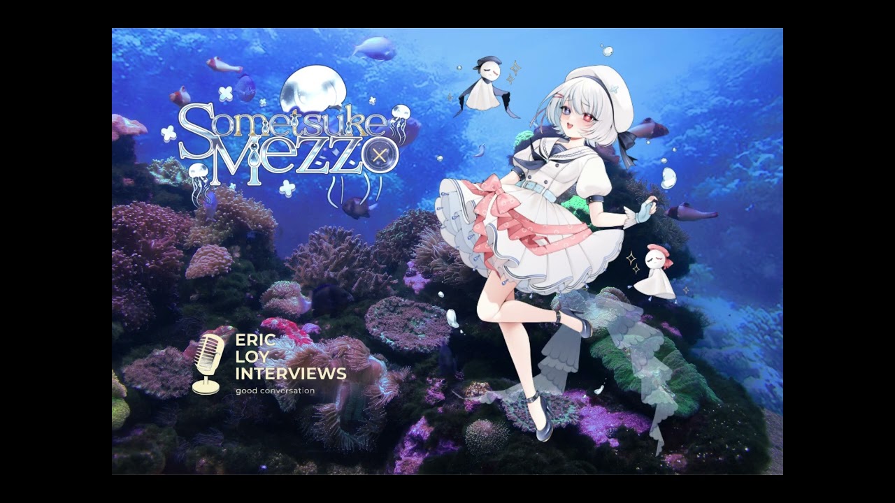 Eric Loy Interviews #753 featuring Sometsuke Mezzo!