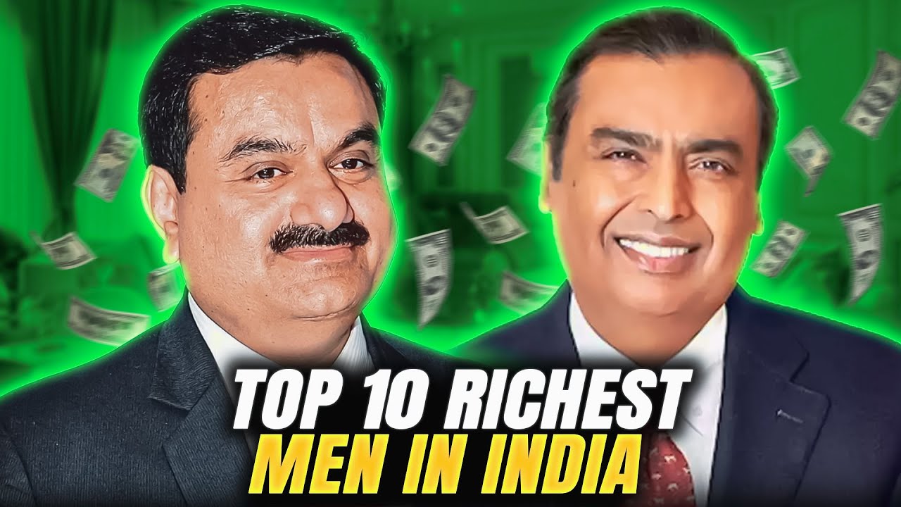 The Top 10 Richest Men In India 2024
