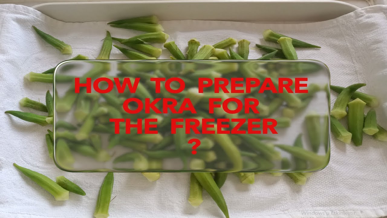 HOW TO PREPARE OKRA FOR THE FREEZER? ❄️🌿