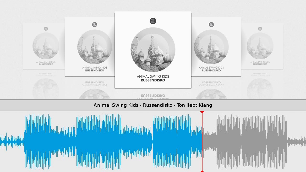 Animal Swing Kids - Russendisko - Ton liebt Klang