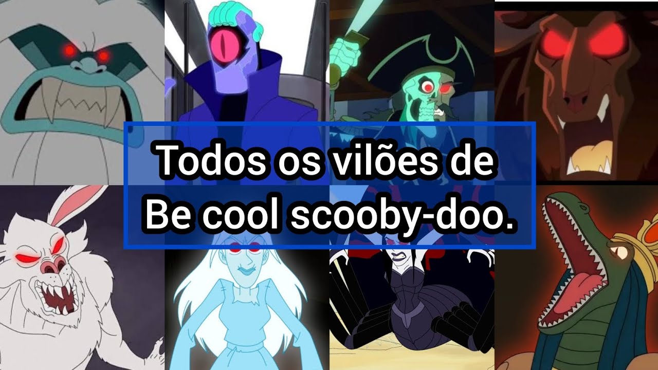 Todos os monstros de Que legal scooby-doo em ordem.