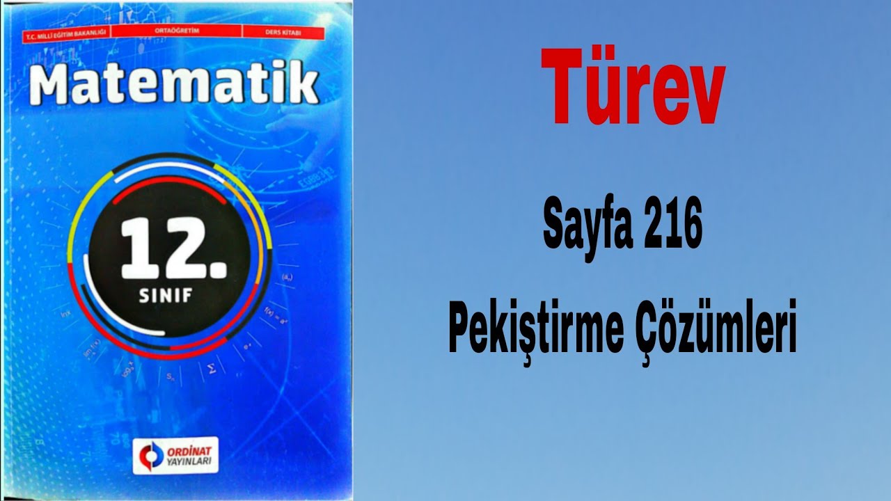23)12. Sınıf Meb Ordinat Yay. Matematik Kitabı Syf. 216 Pekiştirme Çözümleri