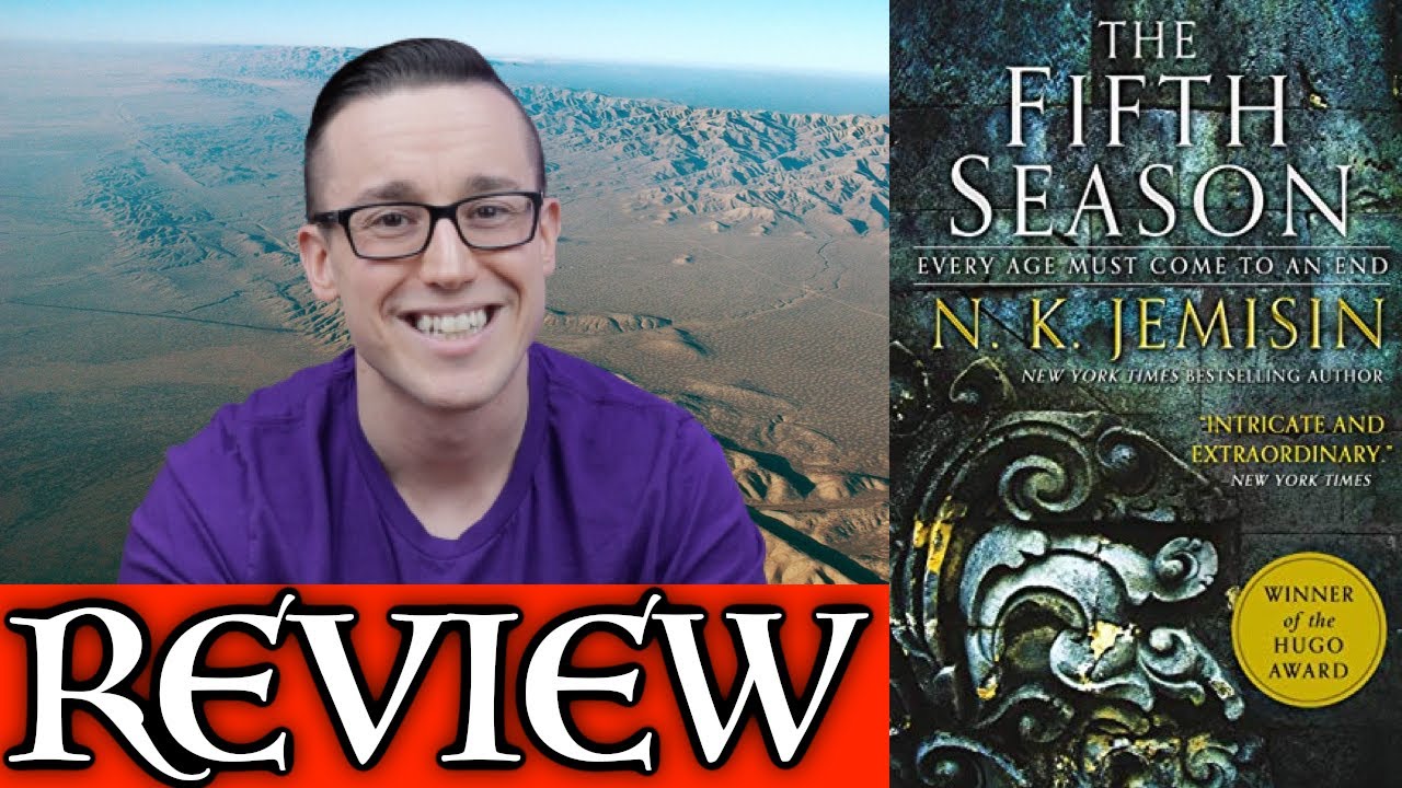 THE FIFTH SEASON by N.K. Jemisin - No Spoiler Review (Broken Earth Trilogy)