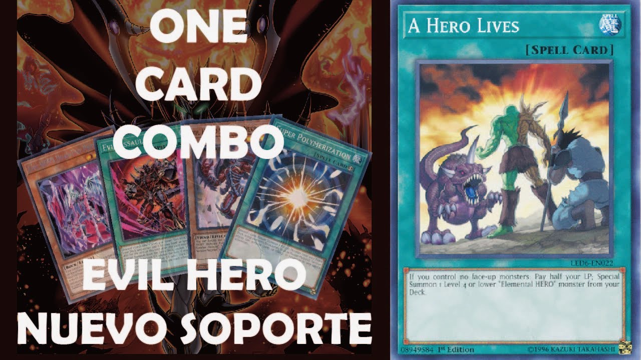 ONE CARD COMBO - A HERO LIVES CON NUEVO SOPORTE EVIL HERO FT BENI 