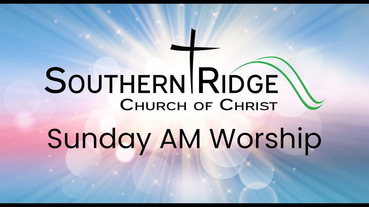 Southern Ridge 02/01 - Being Taught Jesus
